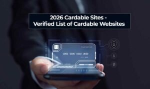 2026 Cardable Sites - Verified List of Cardable Websites